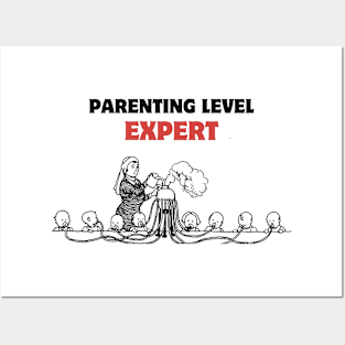 expert parenting level Posters and Art